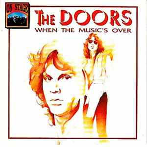 The Doors - When The Music's Over Album