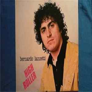 Bernardo Lanzetti - High Roller Album