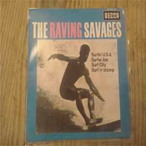 The Raving Savages - The Raving Savages Album