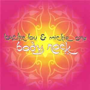 Louchie Lou & Michie One - Body Rock Album