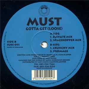 Must - Gotta Get (Loose) Album
