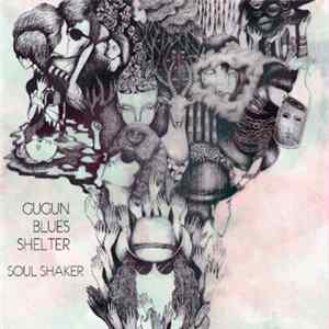 Gugun Blues Shelter - Soul Shaker Album