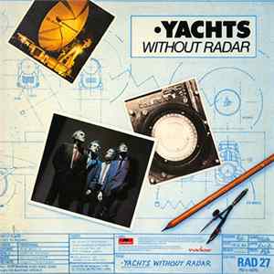 Yachts - Yachts Without Radar Album