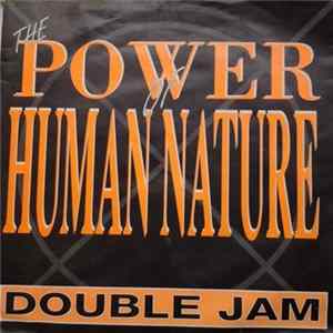 Double Jam - The Power Of Human Nature Album