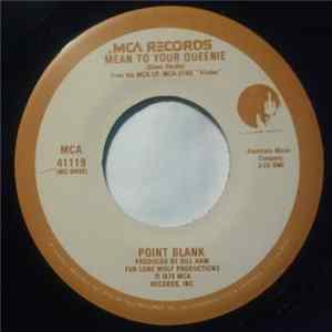 Point Blank - Mean To Your Queenie Album