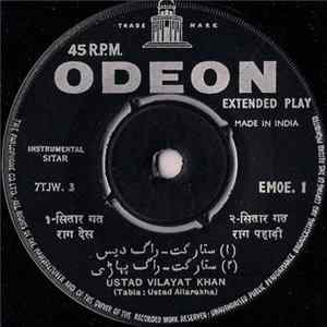 Ustad Vilayat Khan and Ustad Allarakha - Raga Desi / Raga Pahadi / Meijer Khamaj Alap / Meijer Khamaj Gat Album