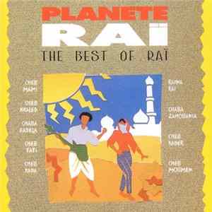 Various - Planete Raï - Le Meilleur Du Raï Album