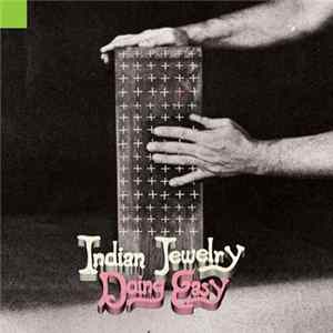 Indian Jewelry - Doing Easy Album