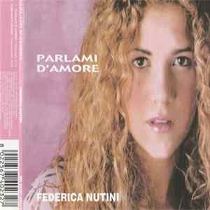 Federica Nutini - Parlami D'Amore Album