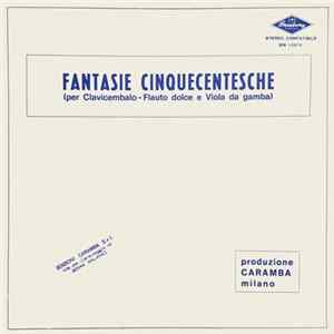 Various - Fantasie Cinquecentesche Album