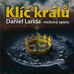 Daniel Landa - Klíč Králů Album