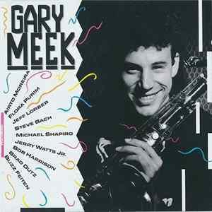 Gary Meek - Gary Meek Album