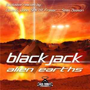 Black Jack - Alien Earths Album