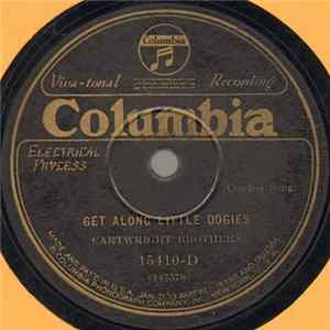 Cartwright Brothers - Get Along Little Dogies / Utah Carrol Album