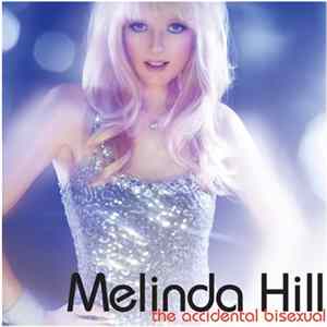 Melinda Hill - The Accidental Bisexual Album