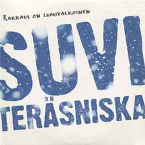Suvi Teräsniska - Rakkaus On Lumivalkoinen Album