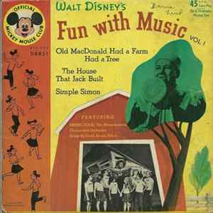 Jimmie Dodd, The Mouseketeers, The Mickey Mouse Club Chorus And Orchestra - Fun With Music Vol. I Album