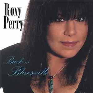 Roxy Perry - Back In Bluesville Album
