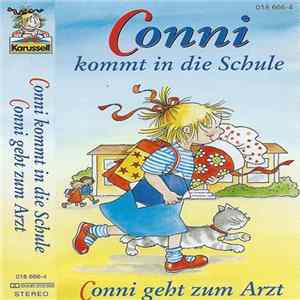 Liane Schneider - Conni Kommt In Die Schule / Conni Geht Zum Arzt Album