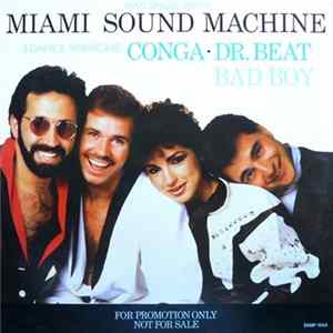 Miami Sound Machine - Conga / Dr. Beat / Bad Boy Album