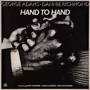 George Adams - Dannie Richmond - Hand To Hand Album