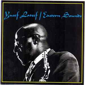 Yusef Lateef - Eastern Sounds Album