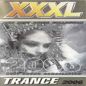 Various - XXXL Trance 2006 Album