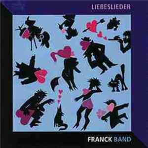 Franck Band - Liebeslieder Album