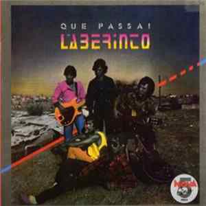 Laberinto - Que Pasa Album