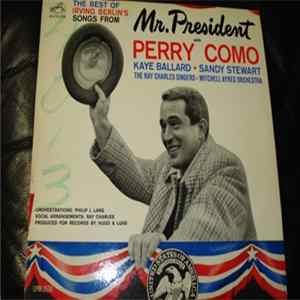 Perry Como - The Best Of Irving Berlin's Songs From 'Mr. President' Album