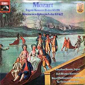 Mozart - Gwydion Brooke, Jack Brymer, Royal Philharmonic Orchestra, Sir Thomas Beecham - Fagotconcert KV 191 / Klarinetconcert KV 622 Album