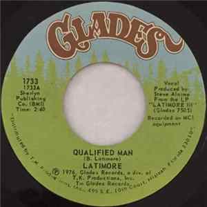 Latimore - Qualified Man Album