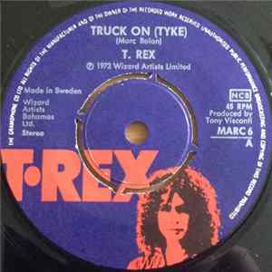 T. Rex - Truck On (Tyke) Album