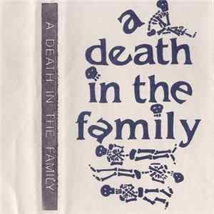 A Death In The Family - A Death In The Family Album