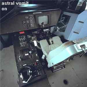 Astral Vomit - On Album