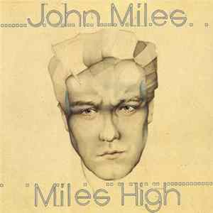 John Miles - Miles High Album
