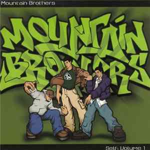 Mountain Brothers - Self: Volume 1 Album