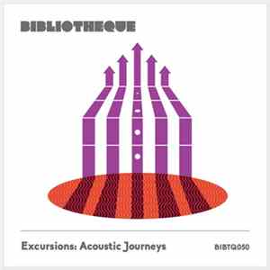Various - Excursions: Acoustic Journeys Album