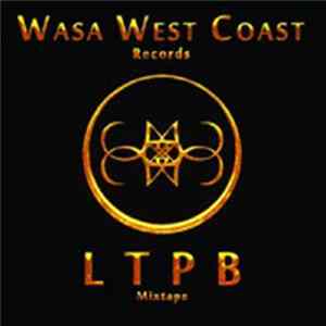 LTPB - Mixtape Album