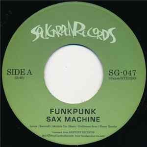 Sax Machine - Funkpunk Album