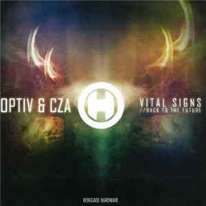 Optiv & CZA - Vital Signs / Back To The Future Album