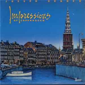 Joseph Bonner - Impressions Of Copenhagen Album