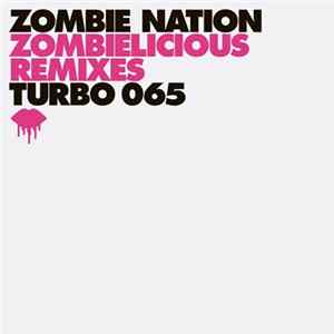 Zombie Nation - Zombielicious Remixes Album