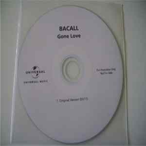 Bacall - Gone Love Album