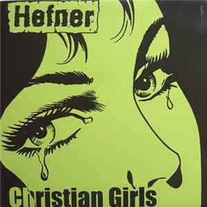 Hefner - Christian Girls Album