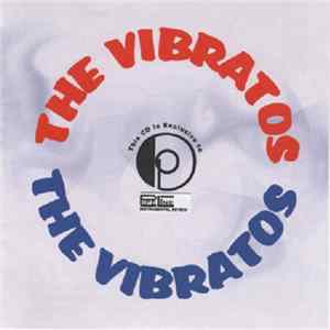 The Vibratos - The Vibratos Album