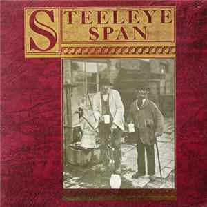 Steeleye Span - Ten Man Mop Or Mr. Reservoir Butler Rides Again Album