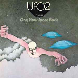 UFO - UFO 2 - Flying - One Hour Space Rock Album
