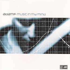 Adam F - Music In My Mind Album