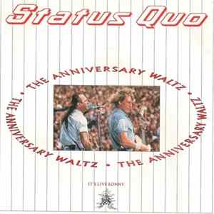 Status Quo - The Anniversary Waltz / The Power Of Rock Album
